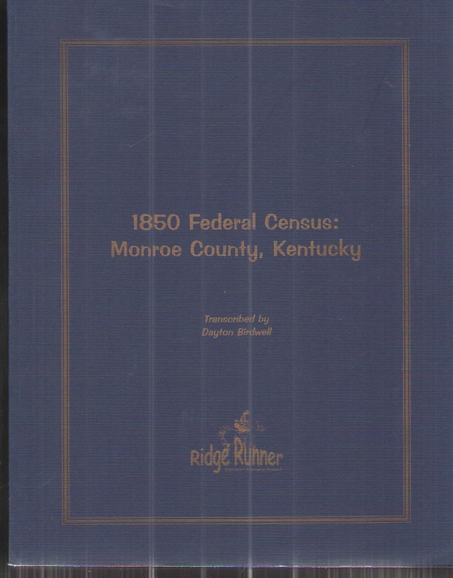1850 Federal Census: Monroe County Kentucky