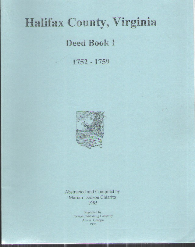Halifax County, Virginia Deed Book 1: 1752-1759