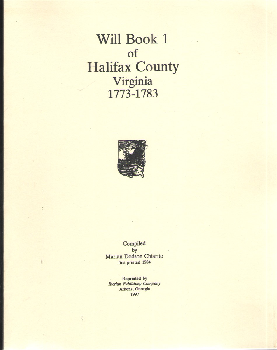 Will Book 1 Halifax County Virginia 1773 - 1783