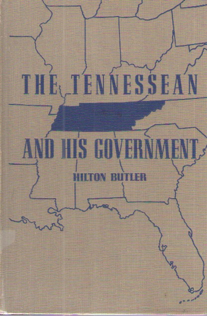 The Tennessean and His Government