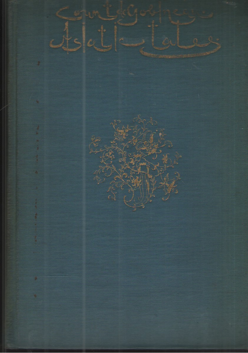 The Dancing Girl of Shamakha and Other Asiatic Tales Authorized Translation by Helen Morgenthau Fox