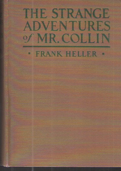 The Strange Adventures of Mr. Collin