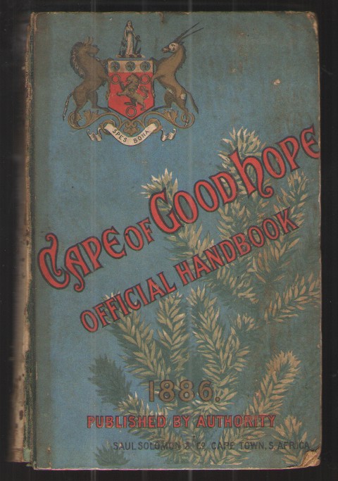 History, Productions, and Resources of the Cape of Good Hope Official Handbook