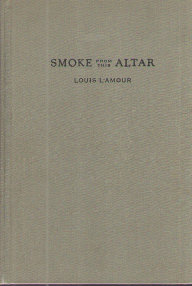 Smoke from This Altar