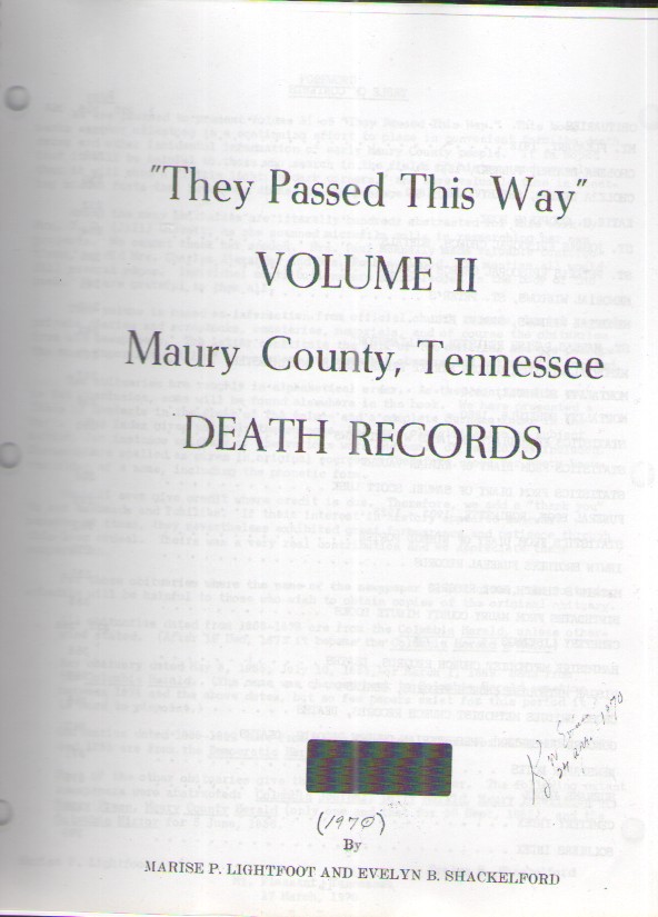 They Passed This Way, Vol. II, Maury County, Tennessee Death Records