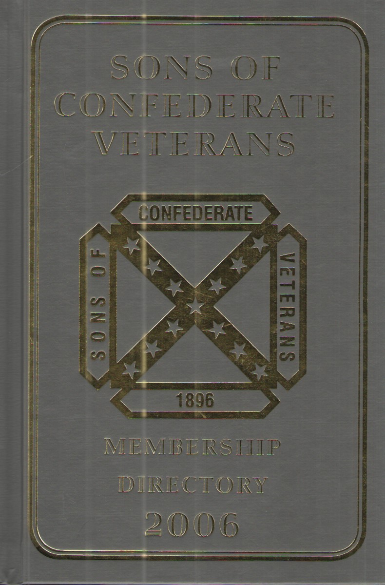 Sons of Confederate Veterans Membership Directory 2006
