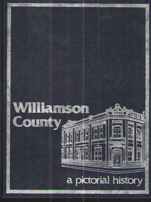 Williamson County: a Pictorial History