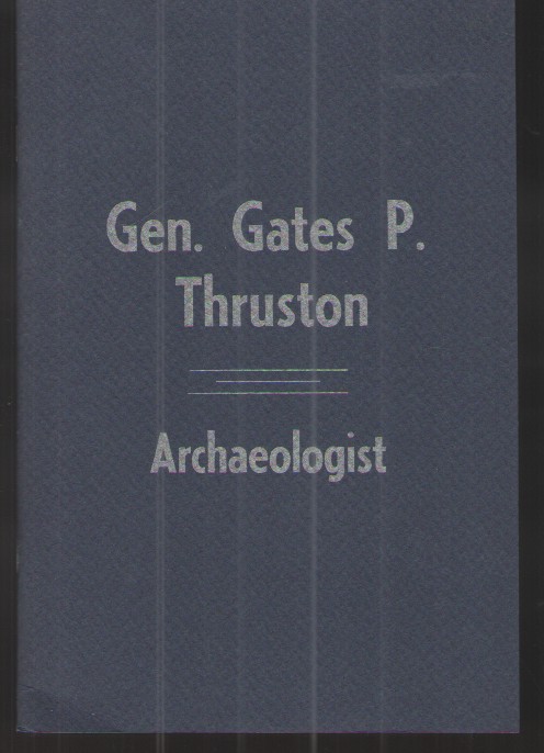 Tennessee Antiquities Re-Exhumed - Thruston The New Exhibit of the Thruston Collection At Vanderbilt - Part 1