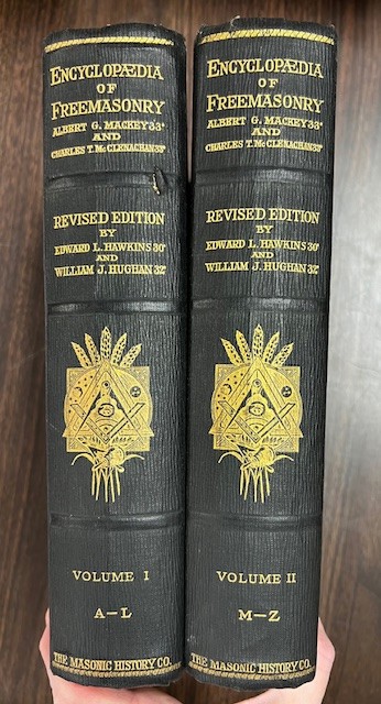 An Encyclopedia of Freemasonry And its Kindred Sciences Comprising the Whole Range of Arts, Sciences and Literatire As Connected with the Institution