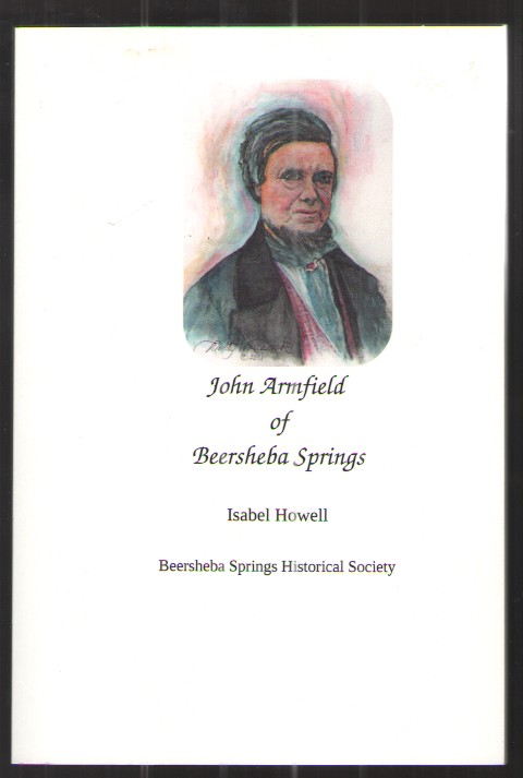 John Armfield of Beersheba Springs