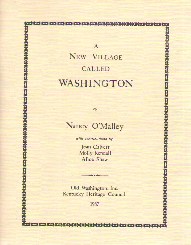 A New Village Called Washington An Archeological Study of Old Washington in Mason County, Kentucky