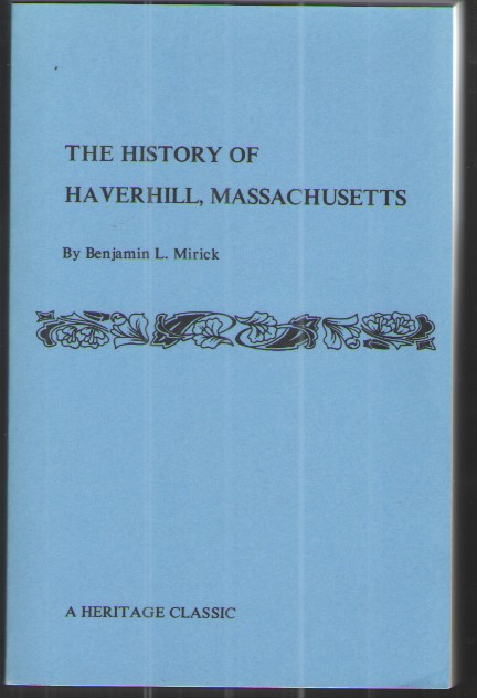 This History of Haverhill, Massachusetts