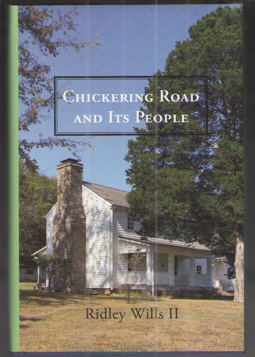 Chickering Road and its People
