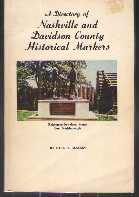 A Directory of Nashville and Davidson County Historical Markers