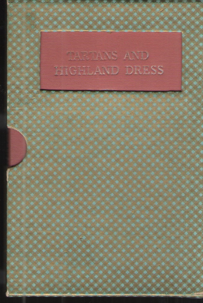 Tartans and Highland Dress