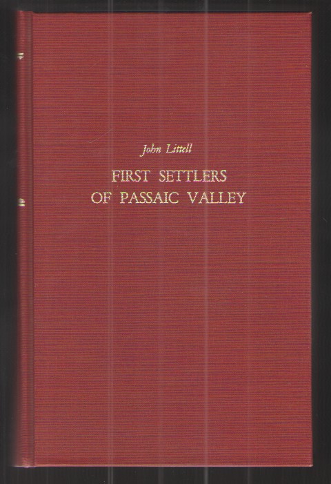 Family Records of Genealogies of the First Settlers of Passaic Valley (And Vicinity)