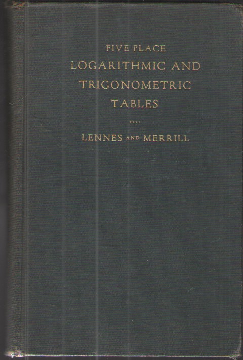 Five-Place Logarithmic and Trigonometric Tables