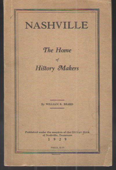 Nashville: the Home of History Makers