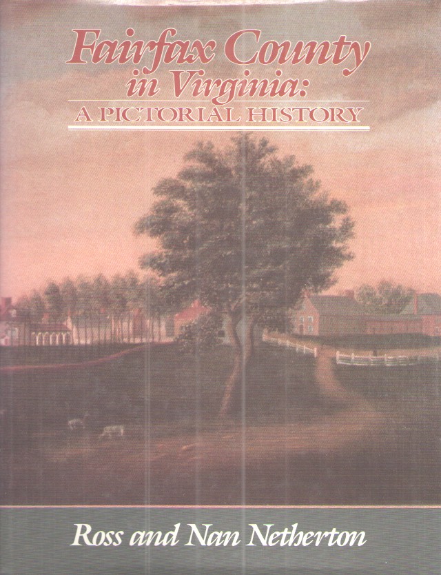Fairfax County in Virginia: a Pictorial History