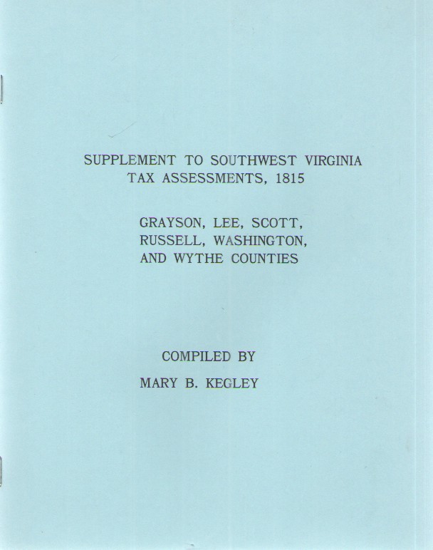 Settlement to Southwest Virginia Tax Assessments, 1815 Grayson, Lee, Scott, Russell, Washington, and Wythe Counties