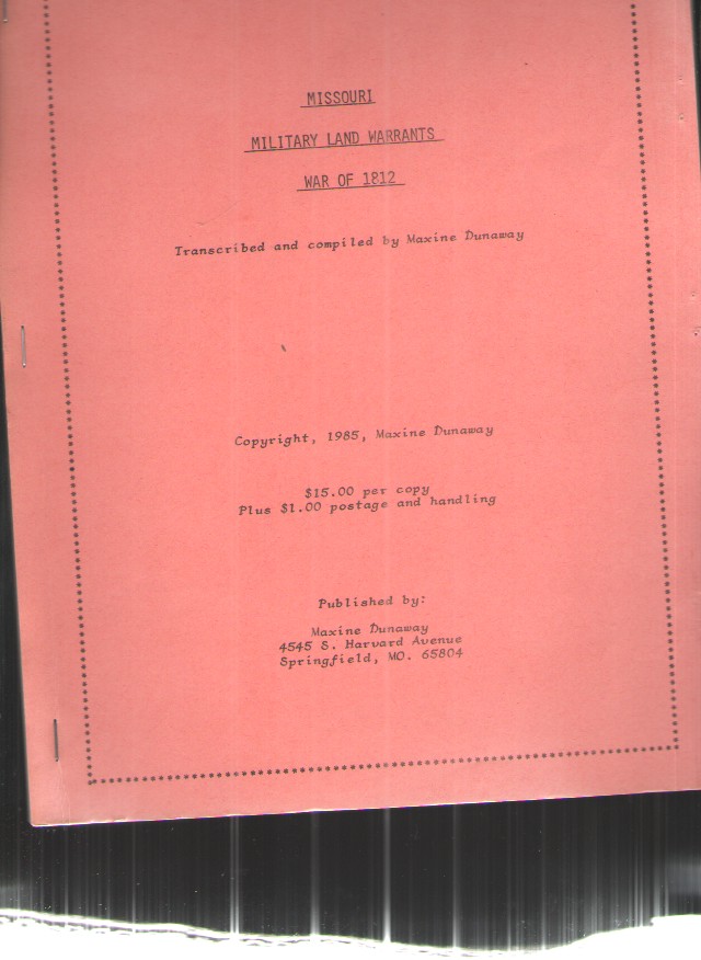 Missouri Military Land Warrants War of 1812