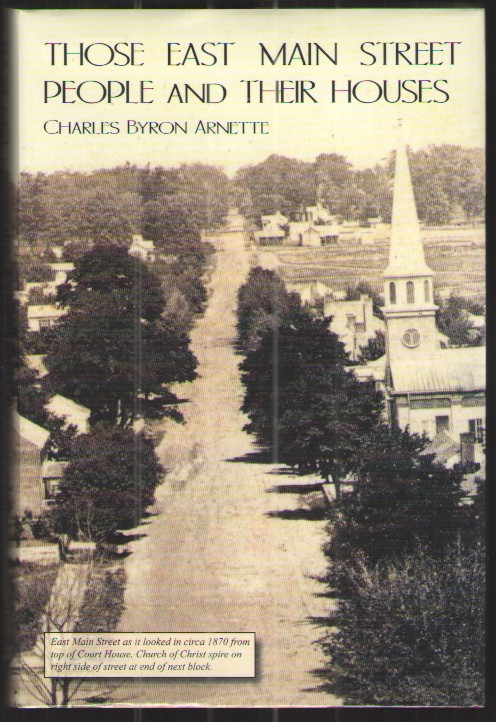 Those East Main Street People and Their Houses
