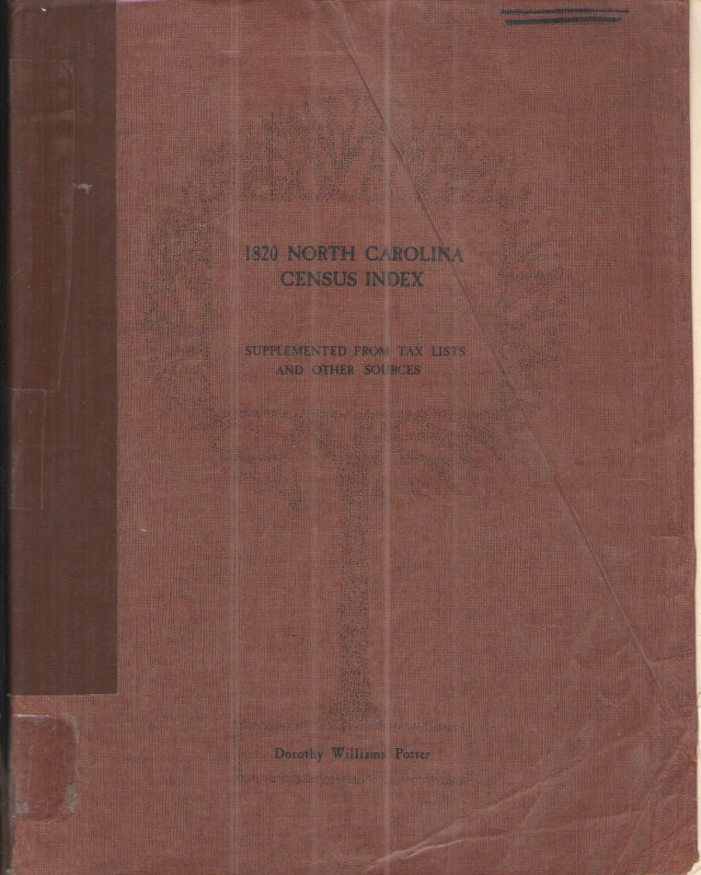 1820 North Carolina Census Index Supplemented from Tax Lists and Other Sources
