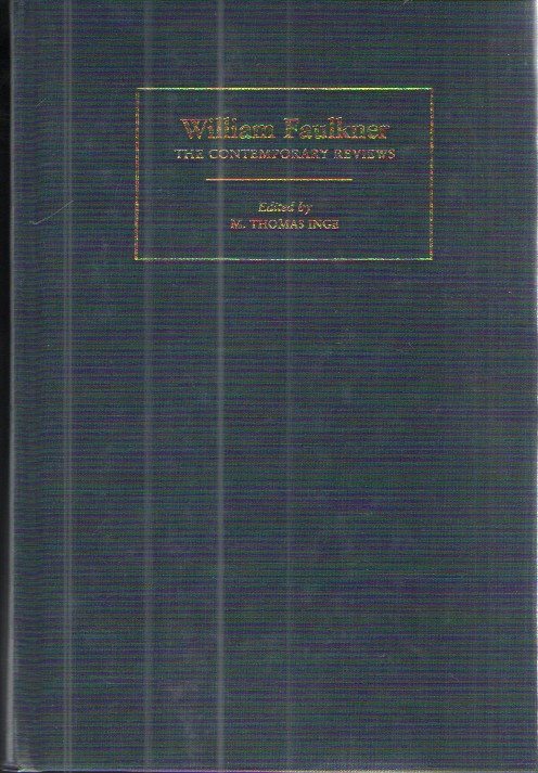 William Faulkner The Contemporary Reviews