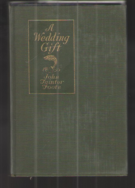 A Wedding Gift A Fishing Story