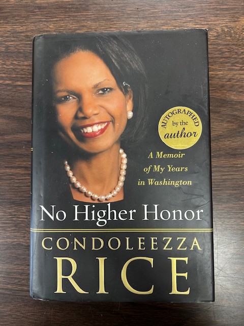 No Higher Honor A Memoir of My Years in Washington