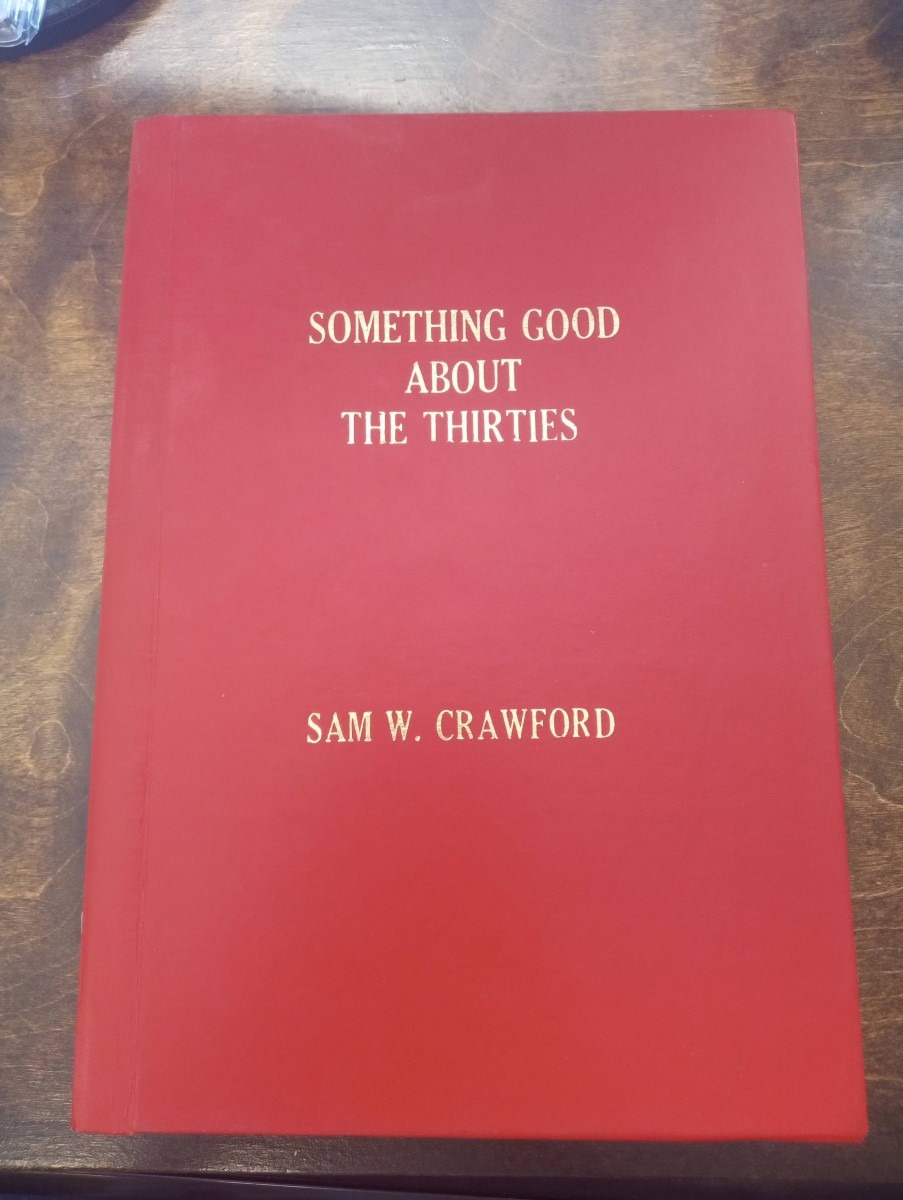 Something Good about the Thirties