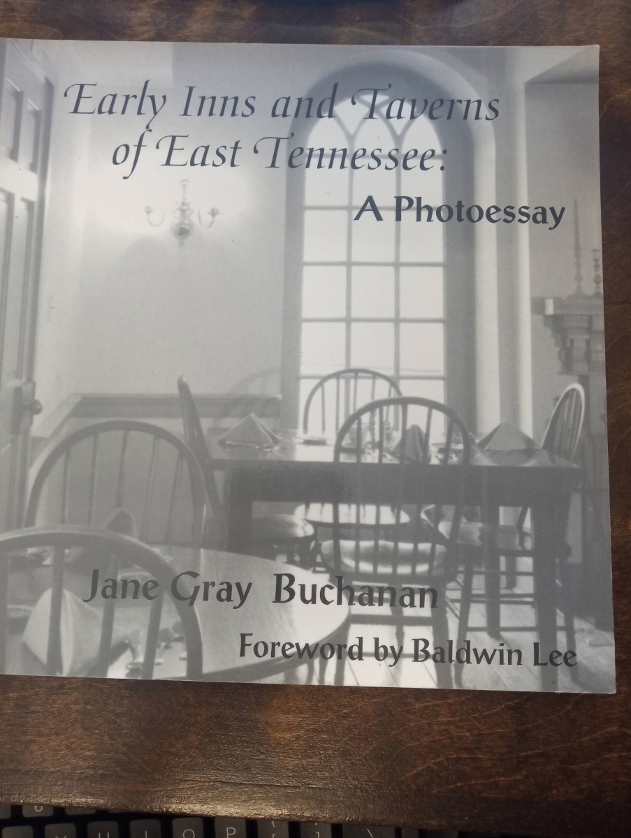 Early Inns and Taverns of East Tennessee A Photoessay