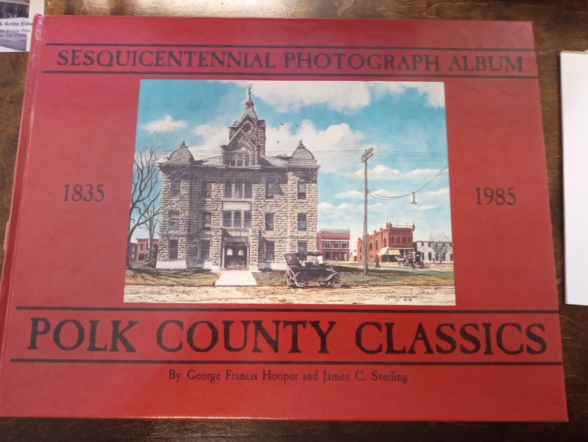Polk County Classics: Sesquicentennial Photograph Album, 1835 - 1985