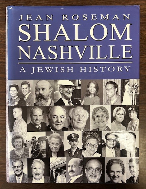 Shalom Nashville: a Jewish History