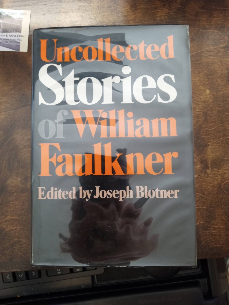 Uncollected Stories of William Faulkner