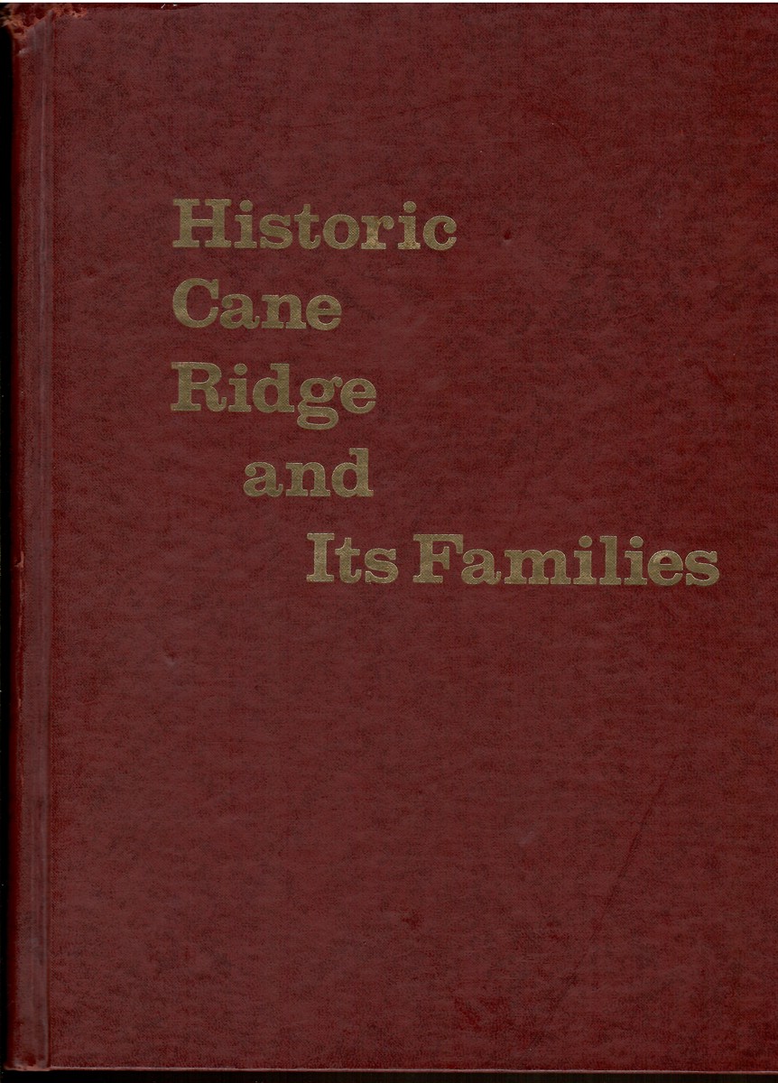 Historic Cane Ridge and its Families