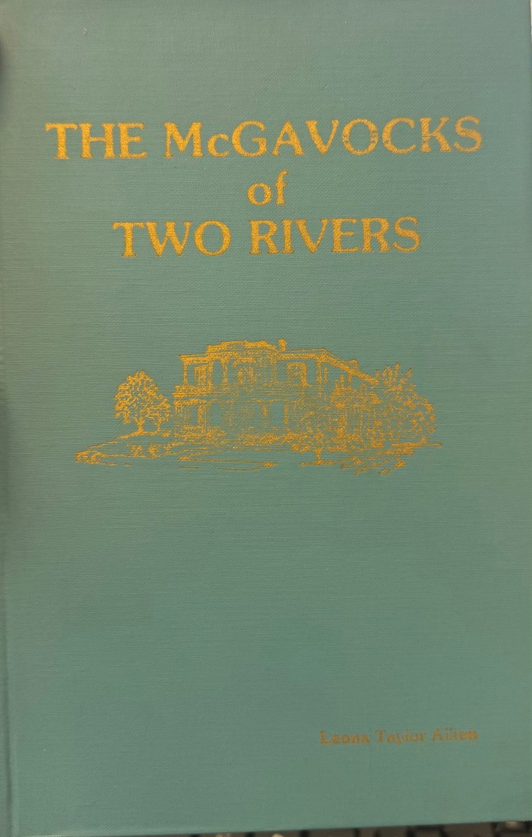 The Mcgavocks of Two Rivers