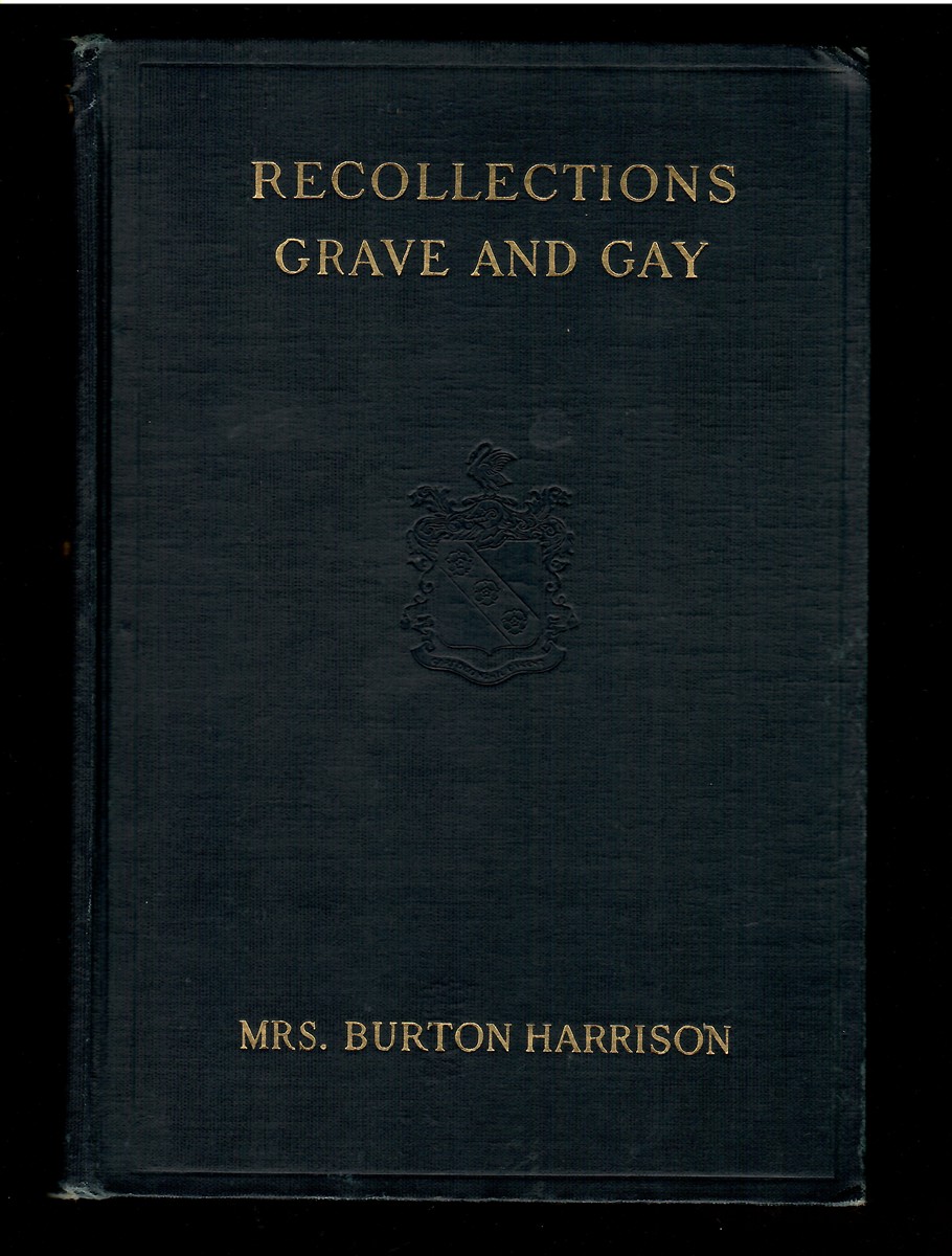 Recollections Grave and Gay