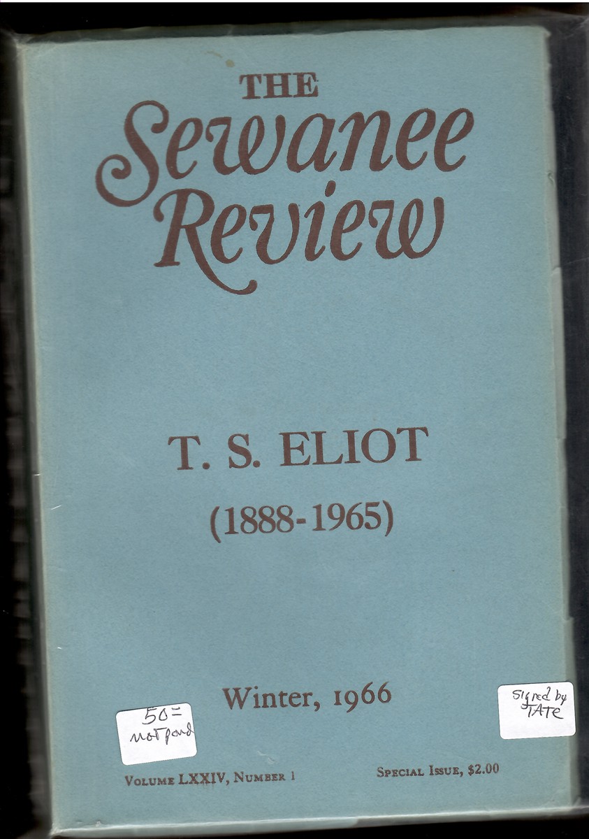 The Sewanee Review: T. S. Elliot (1888-1965) Winter, 1966