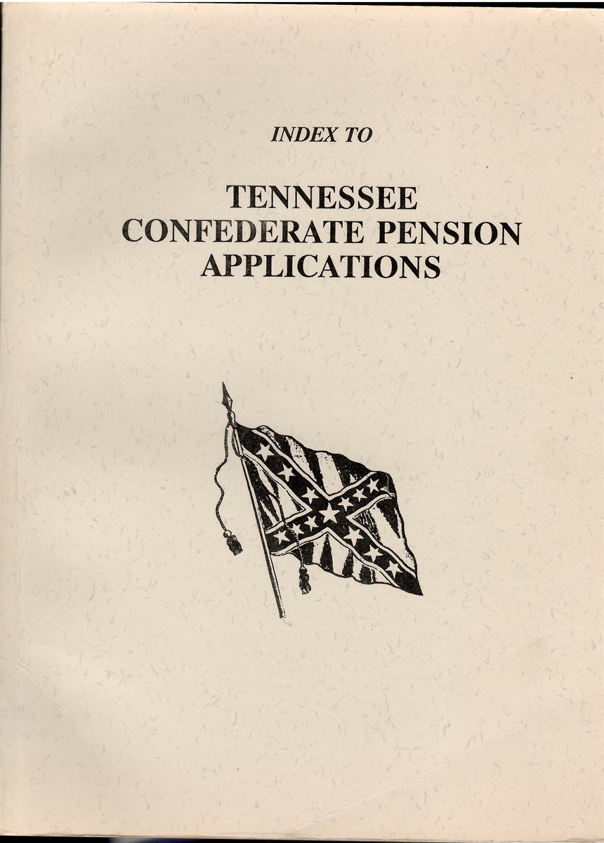 Index to Tennessee Confederate Pension Applications