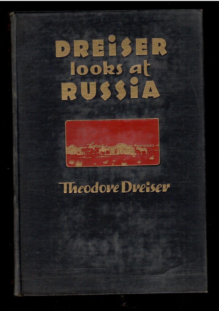Dreiser Looks At Russia
