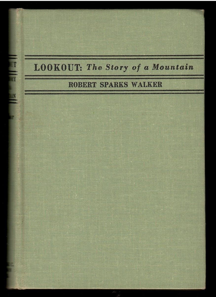 Lookout: the Story of a Mountain