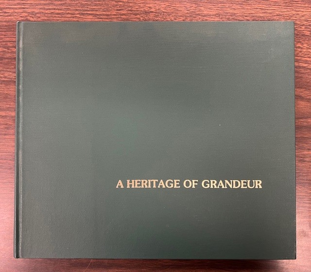 A Heritage of Grandeur