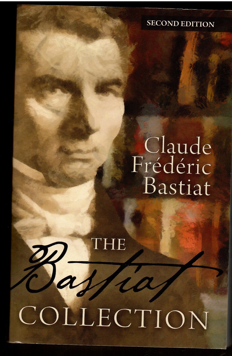 The Bastiat Collection