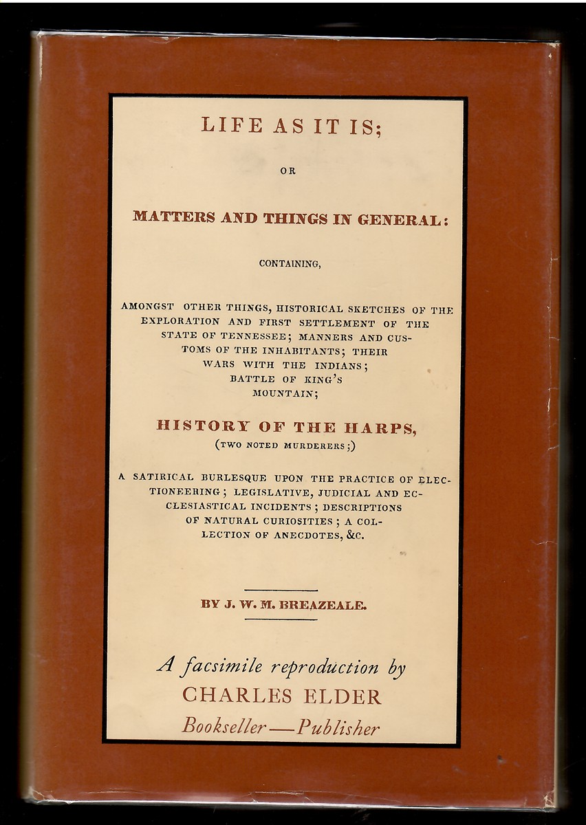 Life As it Is; or Matters and Things in General