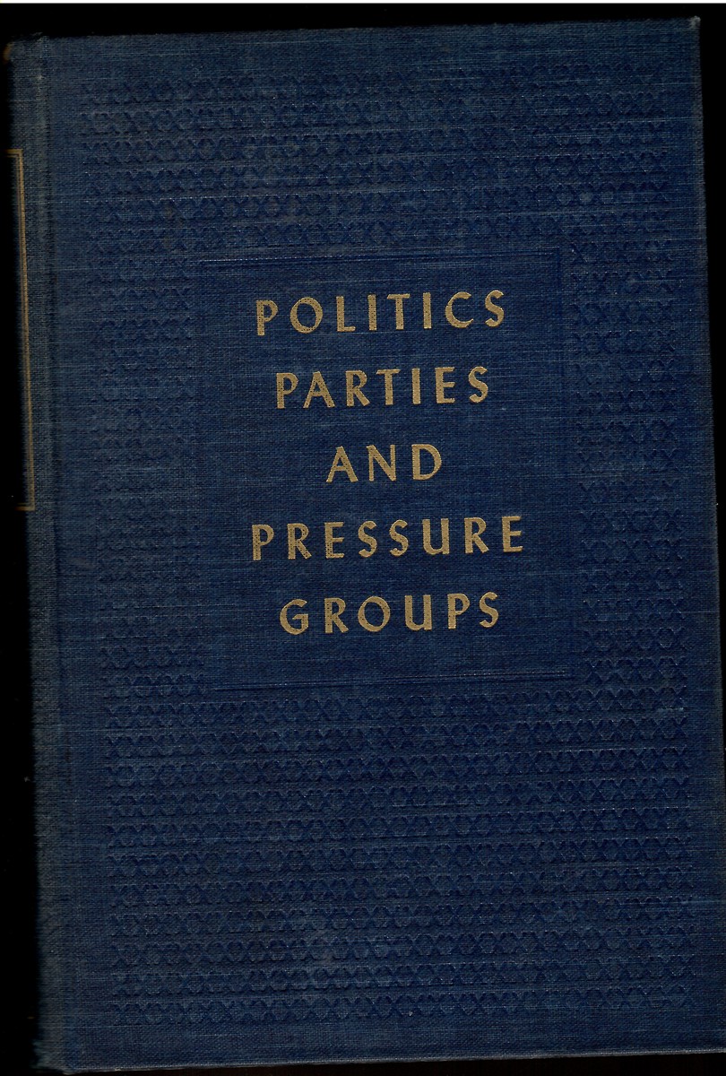 Politics Parties and Pressure Groups
