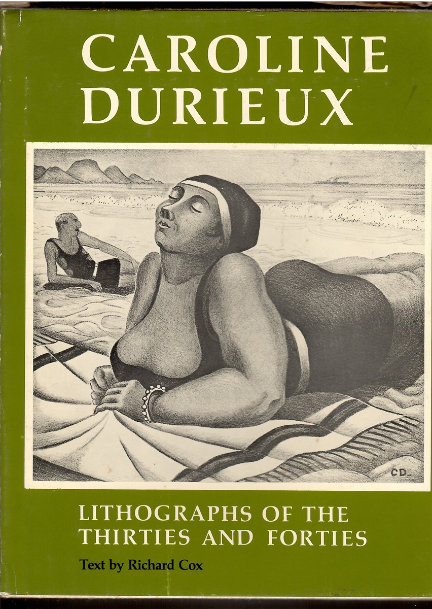 Caroline Durieux: Lithographs of the Thirties and Forties