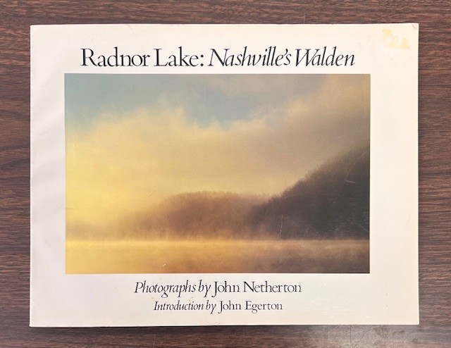 Radnor Lake: Nashville's Walden