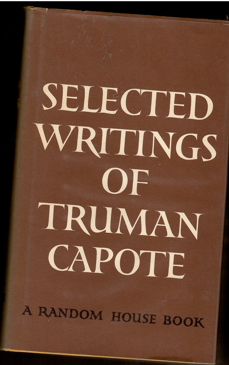 Selected Writings of Truman Capote