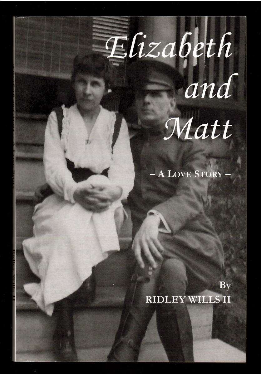 Elizabeth and Matt, a Love Story